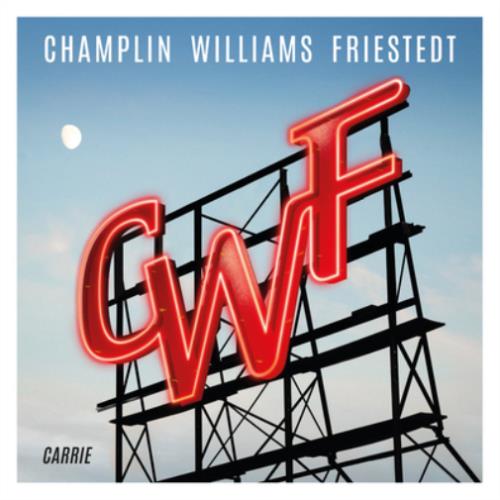 Carrie - CD Audio di CWF (Champlin Williams Friestedt)