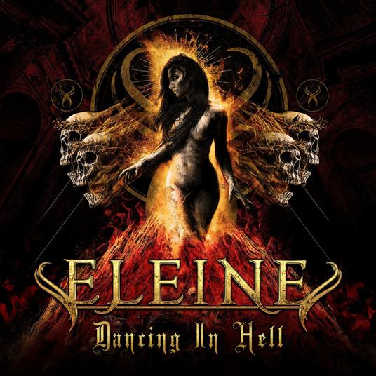 Danciing in Hell - Vinile LP di Eleine