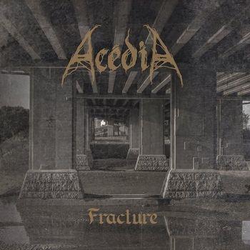 Fracture - Vinile LP di Acedia
