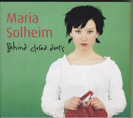 Behind Closed Doors - CD Audio di Maria Solheim
