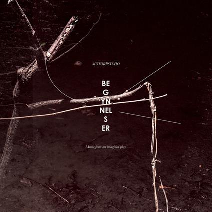 Begunnelser - Vinile LP + DVD di Motorpsycho