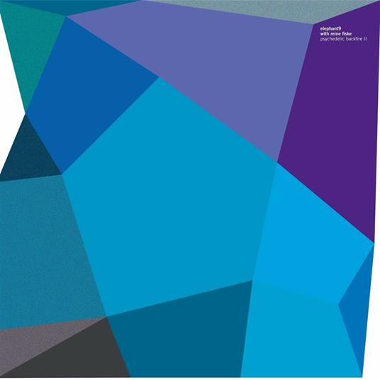Psychedelic Backfire II - Vinile LP di Elephant9