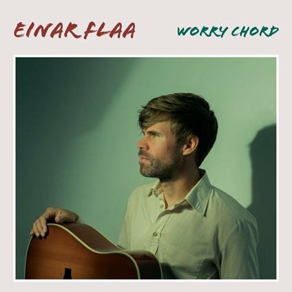 Worry Chord - Vinile LP di Einar Flaa