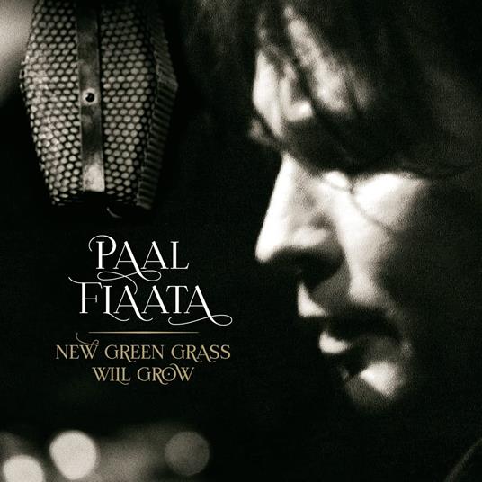 New Green Grass Will Grow - Vinile LP di Paal Flaata
