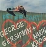 Gershwin with Karin Krog - Vinile LP di Karin Krog