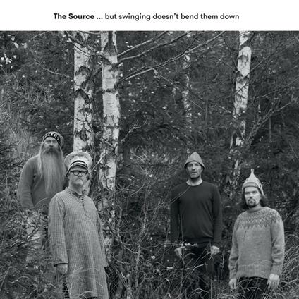But Swinging Doesn't Bend Them Down - CD Audio di Source