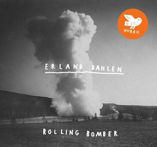 Rolling Bomber - CD Audio di Erland Dahlen