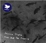 Fear and the Framing - CD Audio di Jessica Sligter