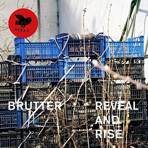 Reveal and Rise - CD Audio di Brutter