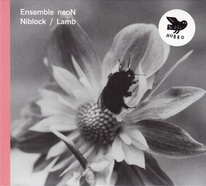 Niblock & Lamb - CD Audio di Ensemble Neon