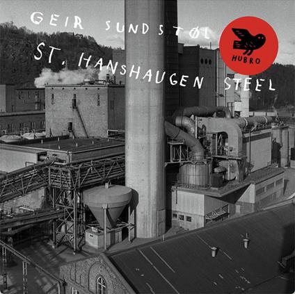 St. Hanshaugen Steel - CD Audio di Geir Sundstol