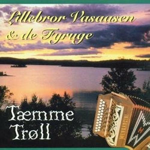 Taemme Troll - CD Audio di Lillebror Vasaassen