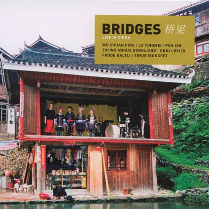 Live in China - CD Audio di Bridges