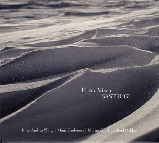 Sastrugi - CD Audio di Erlend Viken