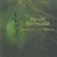 Shadows in the Mirror - CD Audio di Arch Nemesis