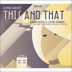 Songs About This And That - CD Audio di Karin Krog