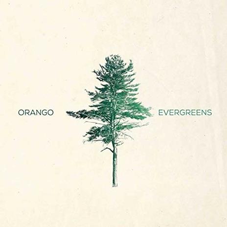 Evergreens - Vinile LP di Orango