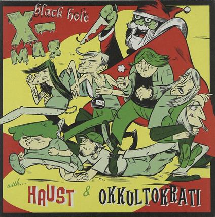 Haust - Okkultokrati - Black Hole X-Mas - Vinile 7''