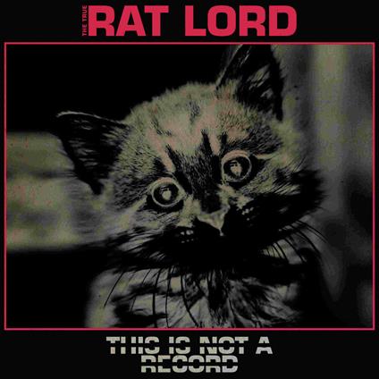 This Is Not A Record - Vinile LP di Rat Lord