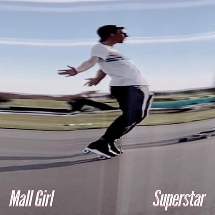Superstar - Vinile LP di Mall Girl