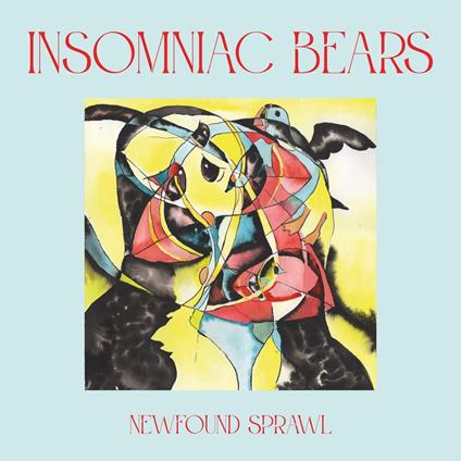 Newfound Sprawl - Vinile LP di Insomniac Bears