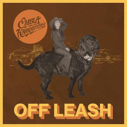 Off Leash - Vinile LP di Embla and the Karidotters