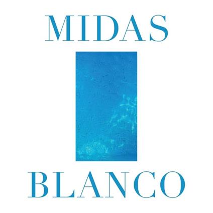 Blanco - CD Audio di King Midas