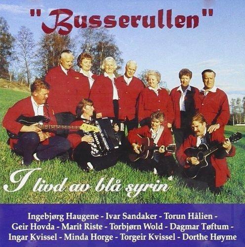 I Livd Av Bla Syrin - CD Audio di Busserullen