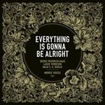 Everything Is Going To Be Alright: Nordic Voices