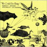 We Could Be Flying - CD Audio di Karin Krog