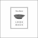 Look Back - CD Audio di Nils Bech