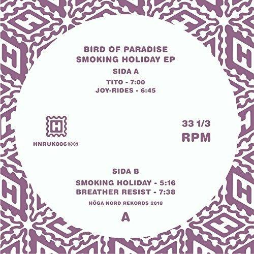 Smoking Holiday Ep - Vinile LP di Bird of Paradise