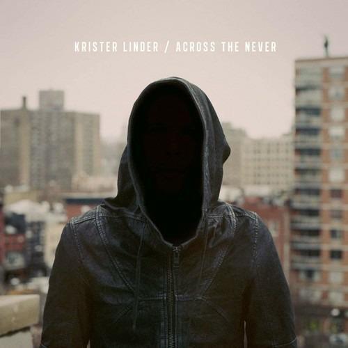 Across The Never - CD Audio di Krister Linder