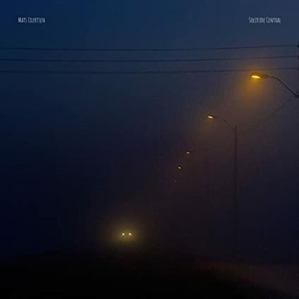 Solitude Central - Vinile LP di Mats Eilertsen