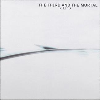 Two Ep'S - Vinile LP di Third and the Mortal