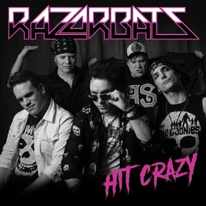 Hit Crazy - Vinile LP di Razorbats