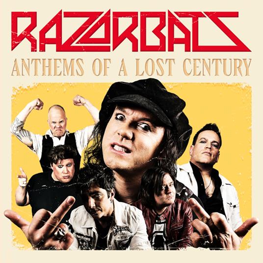 Anthems Of A Lost Century - Vinile LP di Razorbats