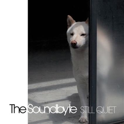 Still Quiet - Vinile LP di Soundbyte