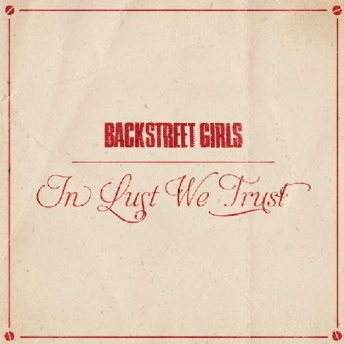 In Lust We Trust (Red Edition) - Vinile LP di Backstreet Girls
