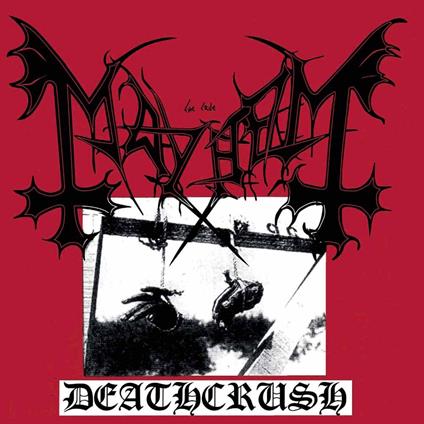 Deathcrush - Vinile LP di Mayhem