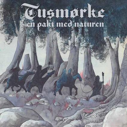 En Pakt Med Naturen - CD Audio di Tusmorke