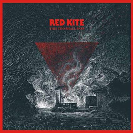 This Too Shall Pass - CD Audio di Red Kite