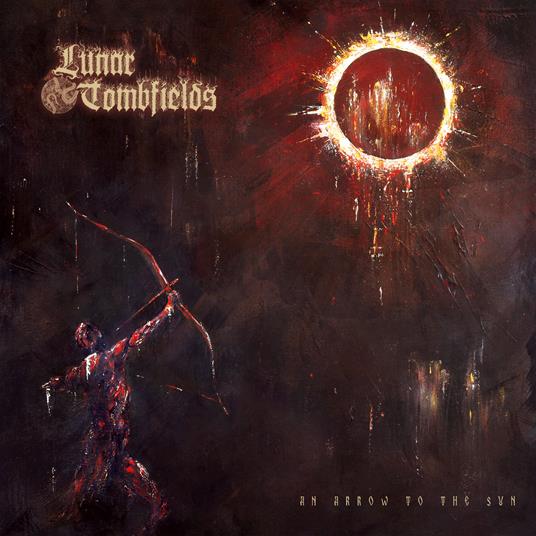An Arrow To The Sun - Vinile LP di Lunar Tombfields