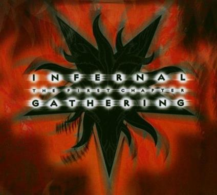Infernal Gathering. The First Chapter - CD Audio