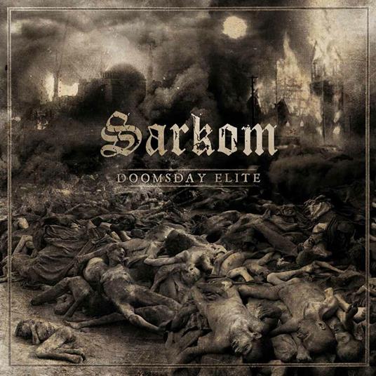 Doomsday Elite - CD Audio di Sarkom