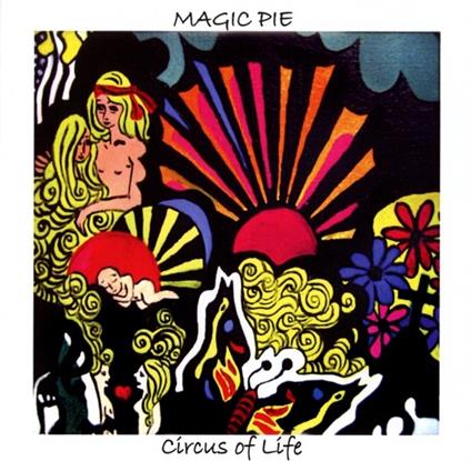 Circus of Life - CD Audio di Magic Pie