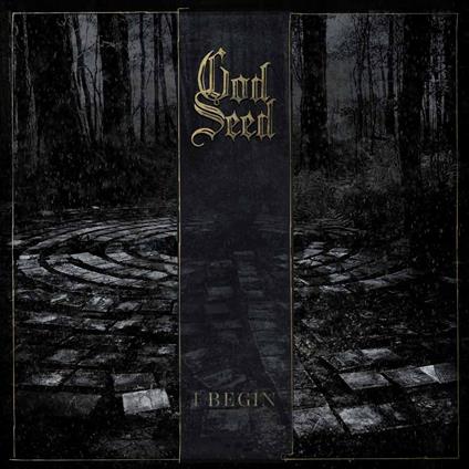 I Begin - Vinile LP di God Seed