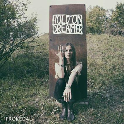Hold on Dreamer - CD Audio di Frokedal