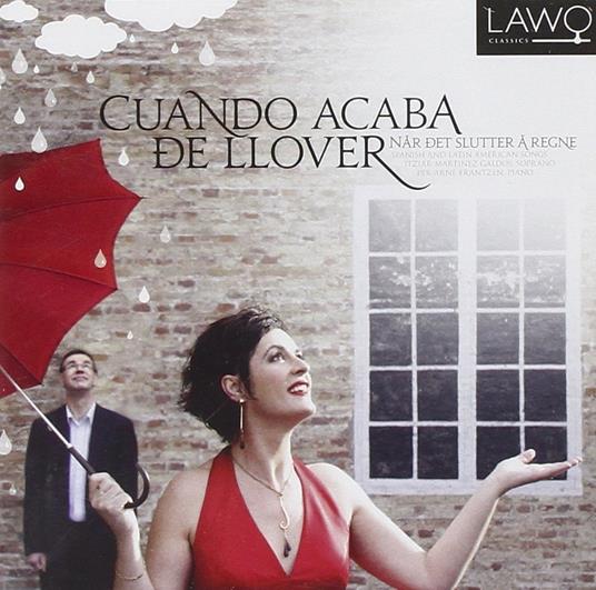 Cuando Acaba De Llover - CD Audio di Itziar Martinez Galdos