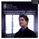 Canto Ergo Sum - CD Audio di Benjamin Isachsen